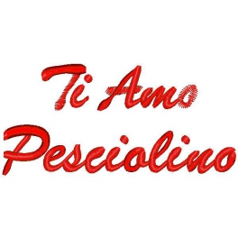 Ricamo con frase "Ti amo Pesciolino"