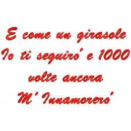 Cuscino con frase "E come un girasole Io ti seguirò e 1000 volte ancora M'innamorerò"