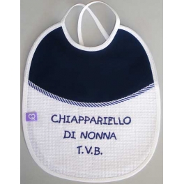 Bavetta con frase ricamata "Chiappariello di nonna T.V.B."